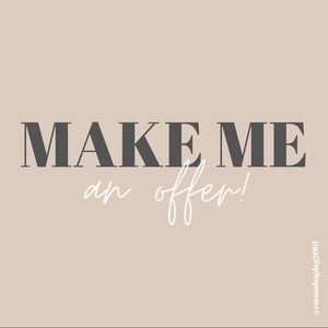 MAKE ME AN OFFER!